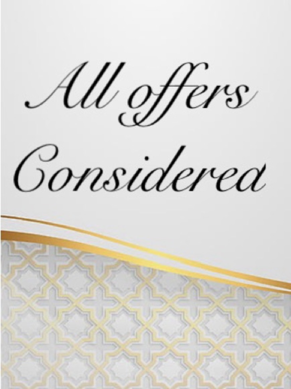 All offers considered